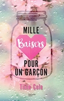 Mille Baisers pour un garçon - Hachette Romans - 01/10/2016