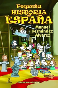 Pequeña historia de España de Manuel Fernández Álvarez