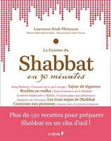 La cuisine du Shabbat en 30 minutes