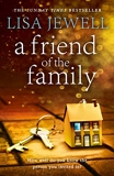 A Friend of the Family - The addictive and emotionally satisfying page-turner that will have you hooked (English Edition) - Format Kindle - 6,99 €