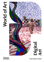 Digital Art 4rd ed (World of Art) /anglais