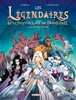 Les Légendaires - Les Chroniques de Darkhell T04 - Le rêve d'Ultima