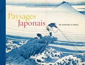 Paysages japonais - De Hokusai à Hasui