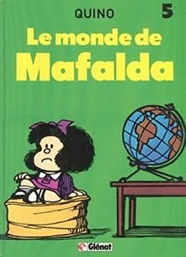 couverture de : Le Monde de Mafalda
