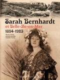 Sarah Bernhardt et Belle-Ile-en-Mer (1894-1923)