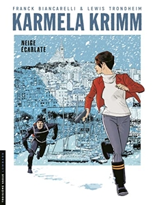 Karmela Krimm - Tome 2 - Neige écarlate de Trondheim