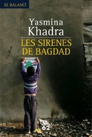 Les sirenes de Bagdad - Edicions 62 - 04/10/2007