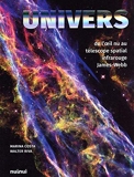 Univers - De l'oeil nu au télescope spatial infrarouge James-Webb