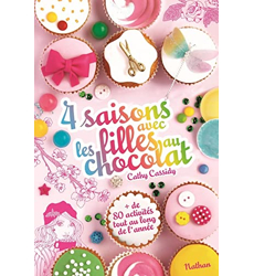4 Saisons Avec Les Filles Au Chocolat, Cathy Cassidy - les Prix d'Occasion  ou Neuf