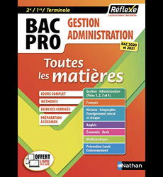 BAC PRO Gestion Administration (2ème/1ère/Terminale) Toutes les matières