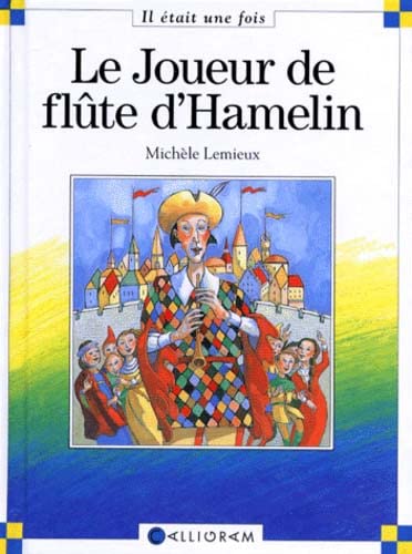 couverture de : Le Joueur de fl&ucirc;te d'Hamelin