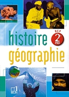Histoire-Géographie, seconde Pro/BEP. Livre de l'élève