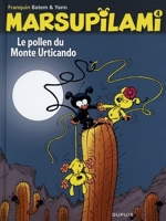 Marsupilami - Tome 4 - Le pollen du Monte Urticando / Nouvelle édition