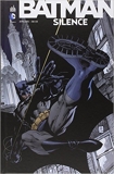 Batman - Silence de Loeb Jeph ,Jim Lee (Dessins) ( 8 mai 2013 ) - Urban Comics (8 mai 2013)