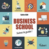 Business school - Suivez le guide !