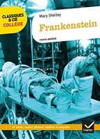 Frankenstein - Avec un groupement thématique sur la figure du savant