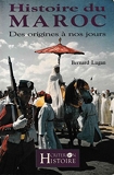 Histoire Du Maroc. Des origines à nos jours - Critérion - 01/03/1993