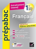 Français 1re toutes séries - Prépabac Entraînement intensif - Objectif filières sélectives - 1re toutes séries by Jean-Benoît Hutier (2015-07-01) - Hatier - 01/07/2015
