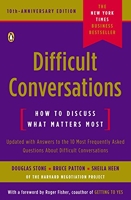 Difficult Conversations - How to Discuss What Matters Most