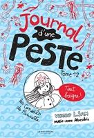 Le journal d'une peste - Journal d'une Peste, tome 12 - Tout baigne !