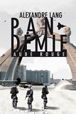 Pandemie, Aube Rouge - Format Kindle - 5,29 €