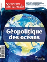 Géopolitique des océans - N.107-108 Mai août 2021