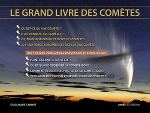 Le grand livre des comètes - Observer et photographier la comète Ison de Guillaume Cannat