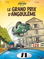 Une Aventure De Jacques Gipar - T11 - Le Grand Prix D'Angouleme