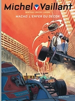 Michel Vaillant - Nouvelle Saison - Tome 7 - Macao (Edition augmentée)