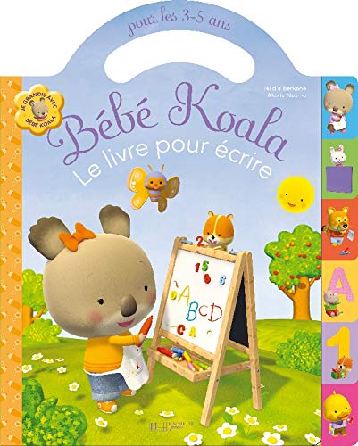 Bebe Koala Mon Livre Pour Ecrire Nadia Berkane Les Prix D Occasion Ou Neuf