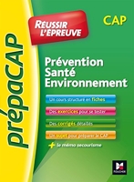 Prévention Santé Environnement Cap - Prévention Santé Environnement - CAP - Nº1