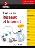 Tout Sur Les Réseaux Et Internet - 5e Éd.