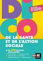 Dico De La Santé Et De L'action Sociale - 4e édition - Dictionnaire