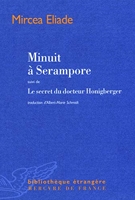 Minuit à Serampore / Le secret du docteur Honigberger