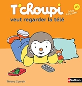 T'choupi prend le train : Thierry Courtin - 2092574248 - Livres