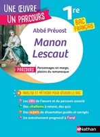 Manon Lescaut - 130 - Manon Lescaut de l'Abbé Prévost - BAC Français 1re 2023 - Parcours associé Personnages en marge, plaisirs du romanesque