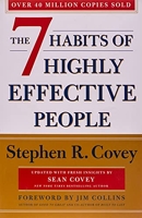 The 7 Habits Of Highly Effective People - Revised And Updated: 30Th Anniversary Edition