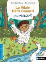 Le Vilain petit canard (ou presque) Premières Lectures CP Niveau 2 - Dès 6 ans