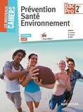 Les Nouveaux Cahiers Prévention Santé Environnement 2de BAC PRO - Foucher - 22/04/2015