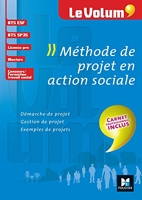 Méthode De Projet En Action Sociale - Le Volum' BTS - N°19