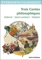 Trois contes philosophiques - Diderot -Saint-Lambert - Voltaire