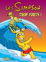 Les Simpson - Tome 6 Trop forts ! (06)