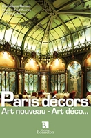 Paris décors - Art nouveau - Art déco...