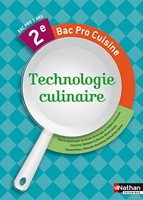 Technologie Culinaire 2e Bac Pro Cuisine