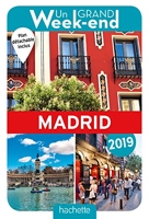 Guide Un Grand Week-end à Madrid 2019