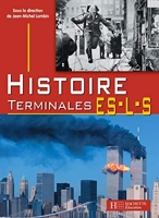 Histoire Tle Es-L-S - Livre de l'élève - Edition 2004