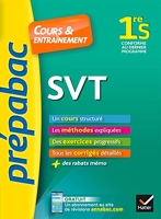 SVT 1re S - Prépabac Cours & entraînement - Cours, méthodes et exercices progressifs (première S)