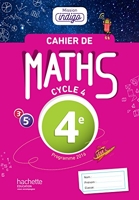 Cahier de maths Mission Indigo 4e - éd. 2017 - Mathématiques