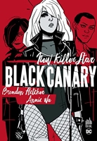 Black Canary - New Killer Star - Tome 0