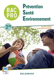 Prévention Santé Environnement (PSE) 2de Bac Pro (2015) - Pochette élève de Marie-Thérèse Bierre